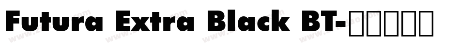 Futura Extra Black BT字体转换